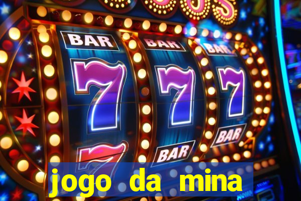 jogo da mina aposta 1 real