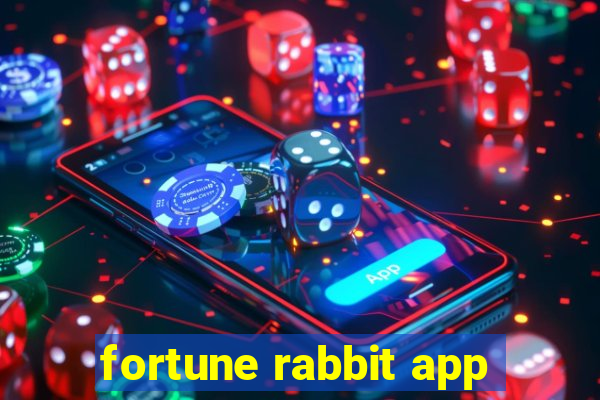 fortune rabbit app