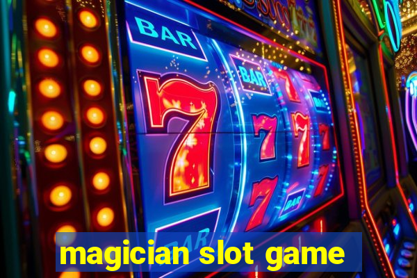 magician slot game