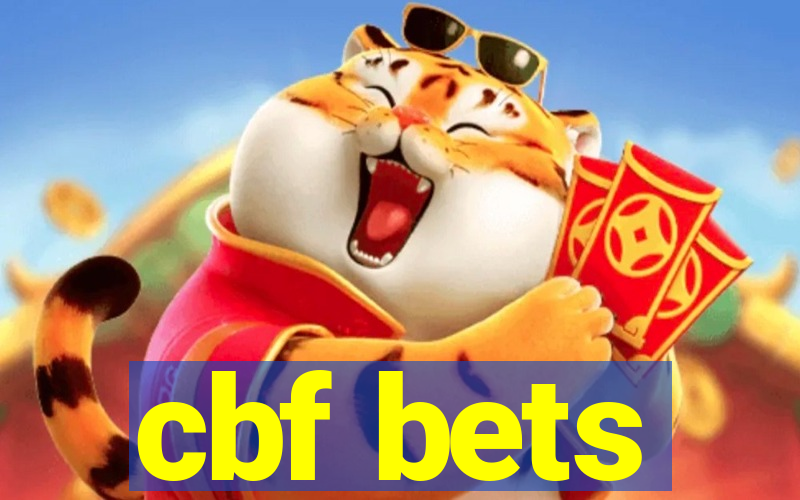 cbf bets