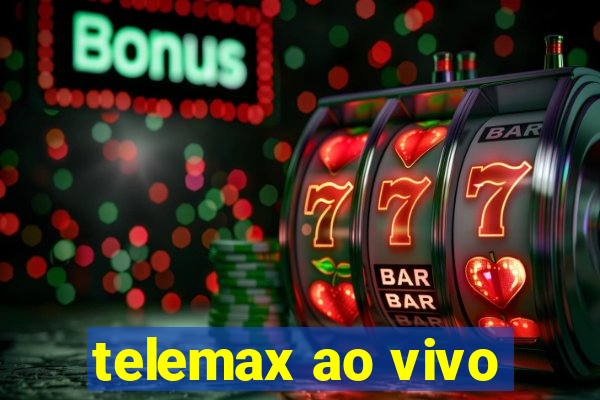 telemax ao vivo