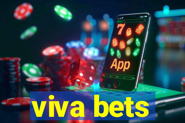 viva bets