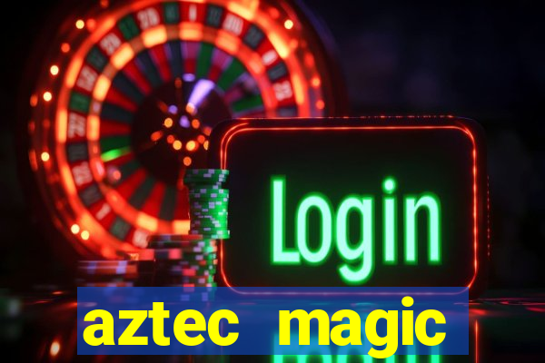 aztec magic megaways slot