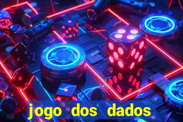 jogo dos dados aposta nome