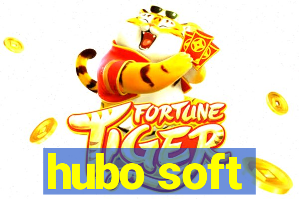 hubo soft