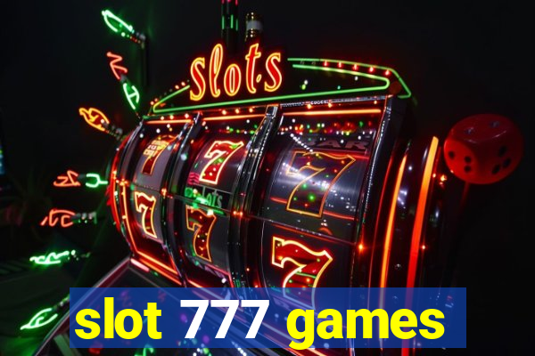 slot 777 games