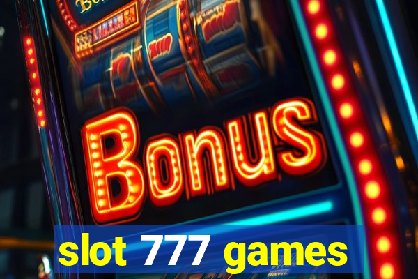 slot 777 games