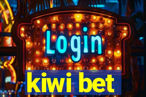 kiwi bet