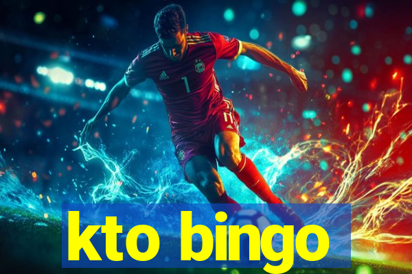 kto bingo