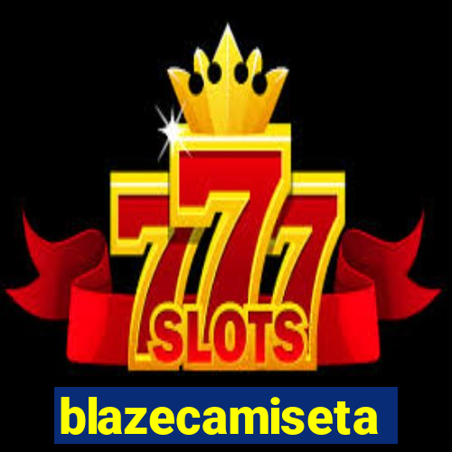 blazecamiseta