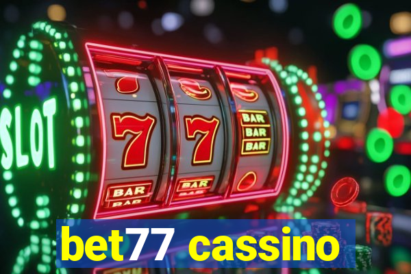 bet77 cassino