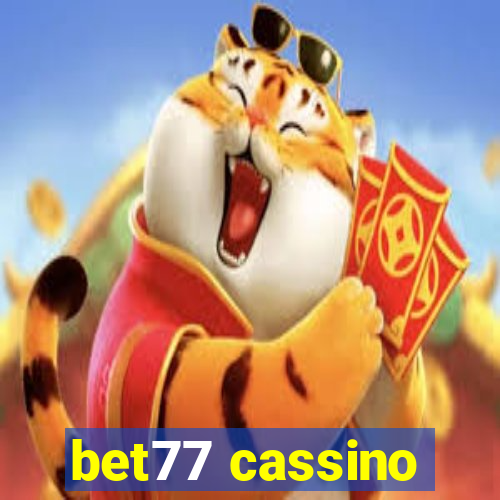 bet77 cassino