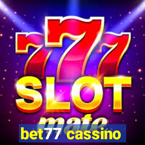 bet77 cassino