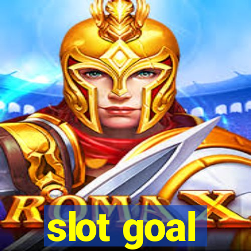 slot goal