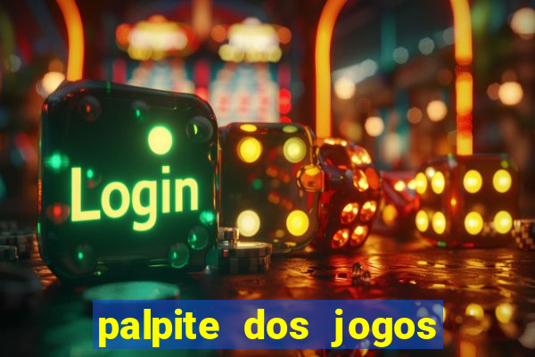 palpite dos jogos de hoje