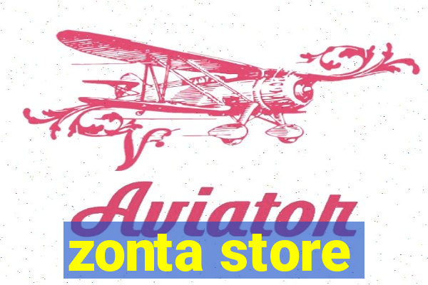 zonta store