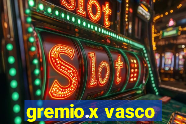 gremio.x vasco