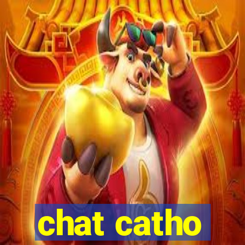 chat catho