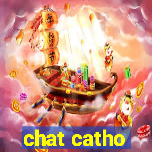 chat catho