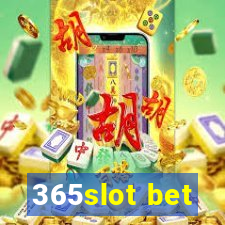 365slot bet