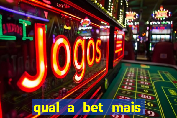 qual a bet mais rica do mundo