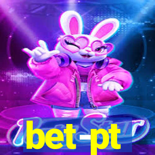 bet-pt