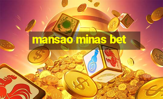 mansao minas bet