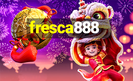 fresca888