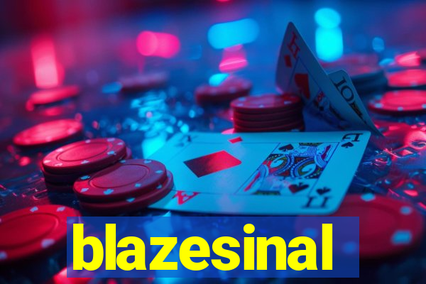 blazesinal