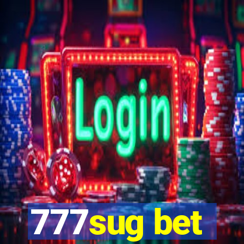 777sug bet