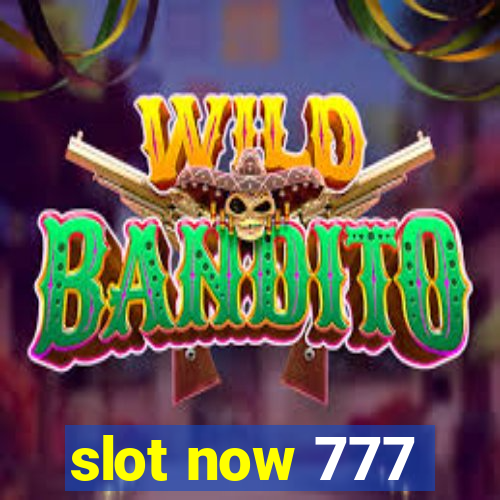 slot now 777