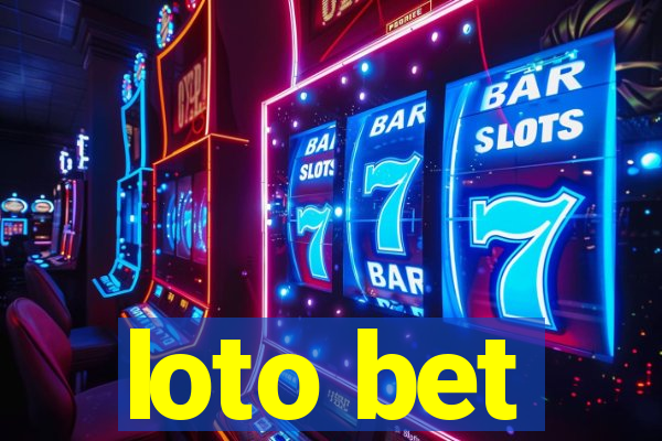 loto bet