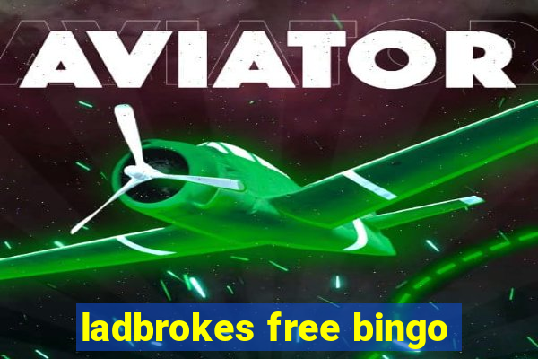 ladbrokes free bingo