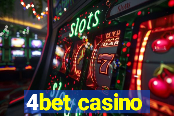 4bet casino