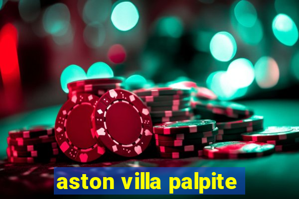 aston villa palpite