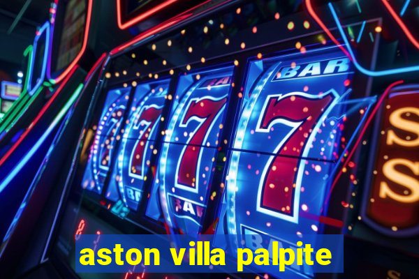 aston villa palpite