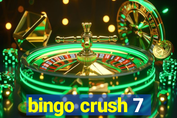 bingo crush 7