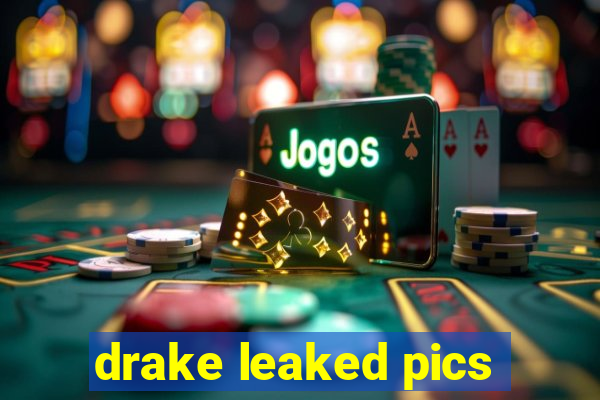 drake leaked pics