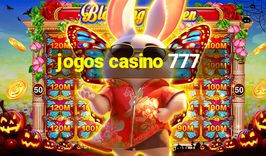 jogos casino 777