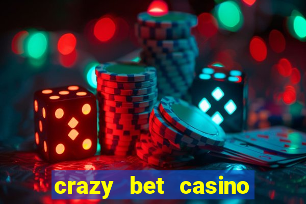 crazy bet casino no deposit bonus