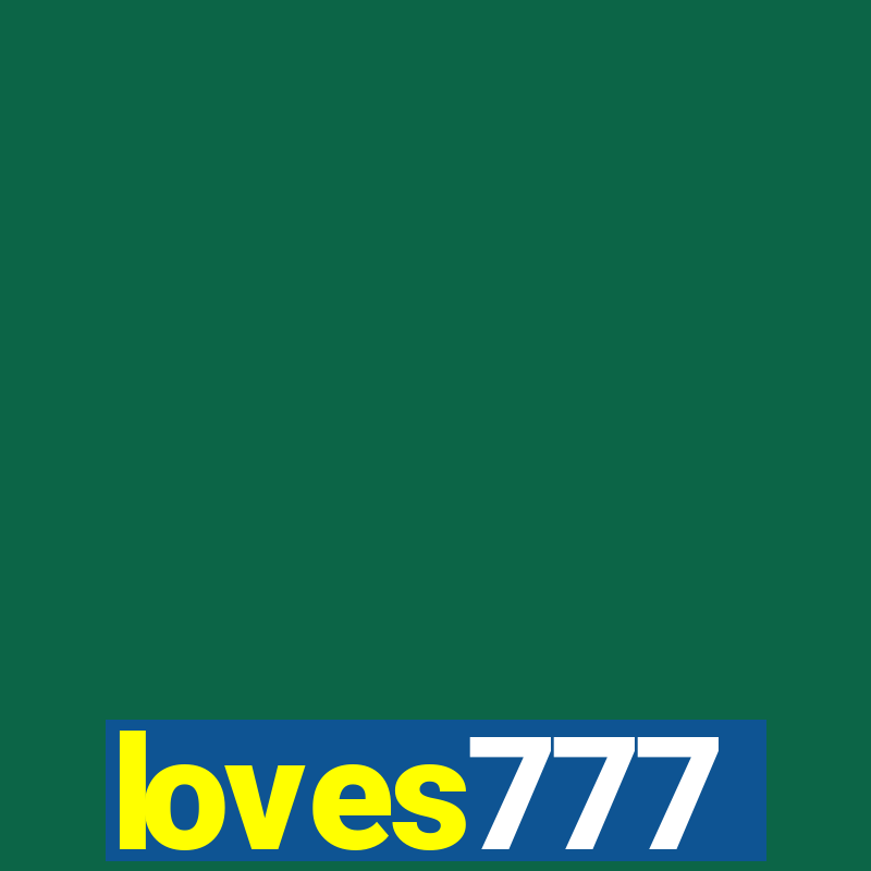 loves777