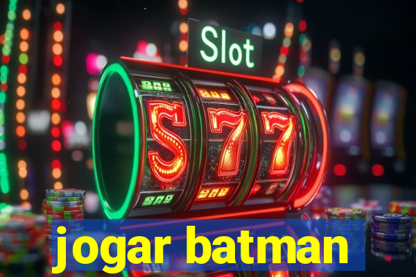 jogar batman