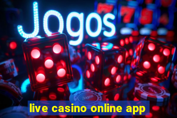 live casino online app