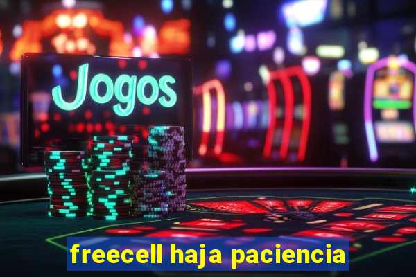 freecell haja paciencia