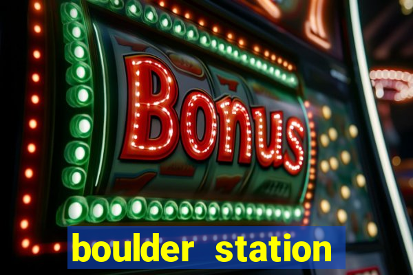 boulder station casino hotel