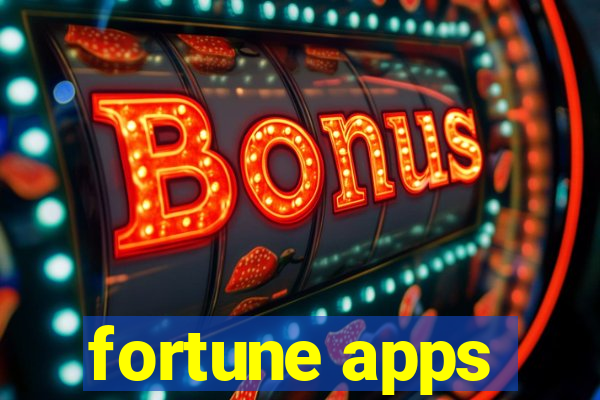 fortune apps