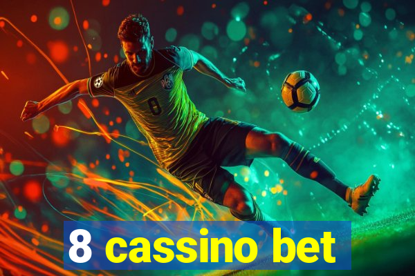 8 cassino bet