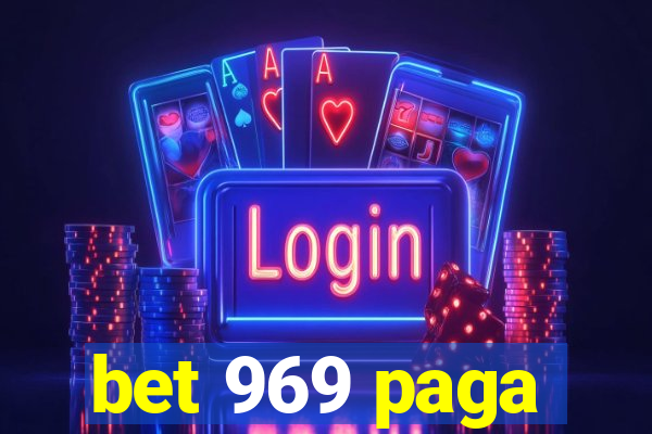 bet 969 paga