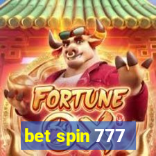 bet spin 777