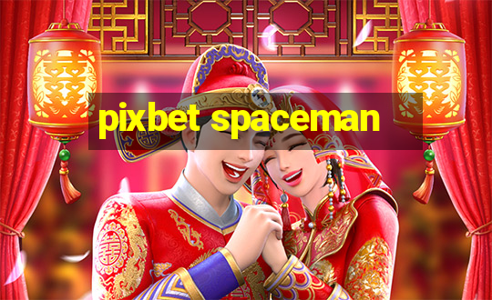 pixbet spaceman